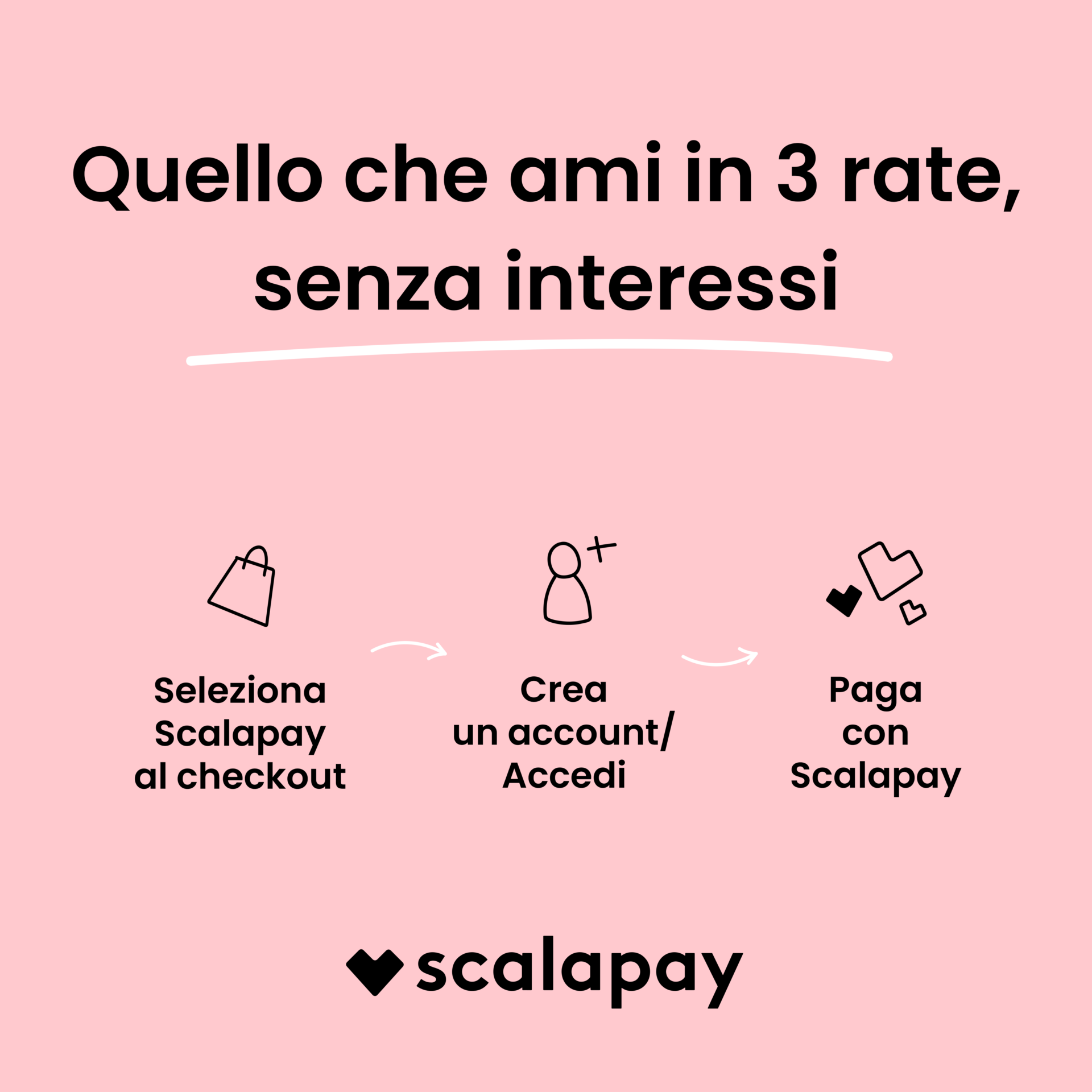 Paga in 3 rate con Scalapay
